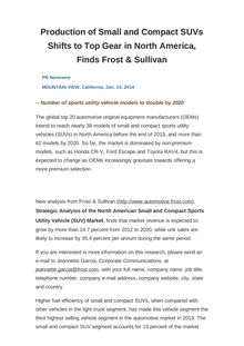 Production of Small and Compact SUVs Shifts to Top Gear in North America, Finds Frost & Sullivan
