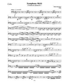Partition violoncelles, Symphony No.6  Magnificat , D major, Rondeau, Michel par Michel Rondeau