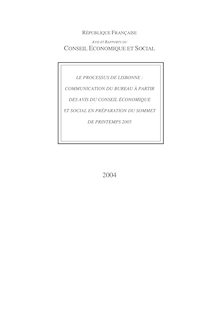 Le processus de Lisbonne : communication du bureau à partir des avis du Conseil économique et social en préparation du sommet de printemps 2005