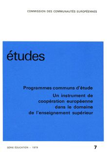Études. Programmes communs d étude: Un instrument de coopération européenne dans le domaine de l enseignement supérieur
