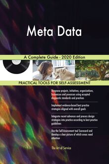 Meta Data A Complete Guide - 2020 Edition