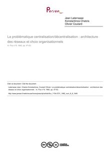 La problématique centralisation/décentralisation : architecture des réseaux et choix organisationnels   ; n°8 ; vol.8, pg 47-53
