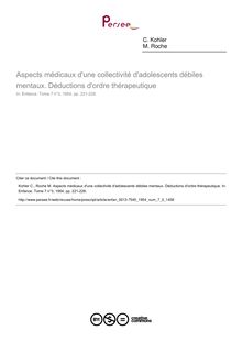 Aspects médicaux d une collectivité d adolescents débiles mentaux. Déductions d ordre thérapeutique - article ; n°3 ; vol.7, pg 221-228