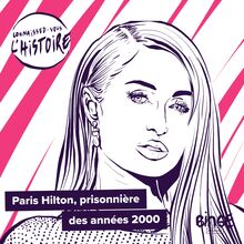Paris Hilton, prisonnière des années 2000