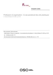 Profession et organisation : le cas paradoxal des arts plastiques - article ; n°1 ; vol.2, pg 53-76