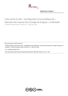 Lutte contre le sida : reconfiguration d une politique de « réduction des risques liés à l usage de drogues » à Marseille - article ; n°1 ; vol.23, pg 43-68