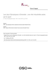 Les Jeux Olympiques à Grenoble : une ville industrielle saisie par le sport - article ; n°3 ; vol.79, pg 45-58