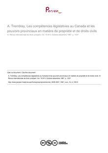 A. Tremblay, Les compétences législatives au Canada et les pouvoirs provinciaux en matière de propriété et de droits civils - note biblio ; n°4 ; vol.19, pg 1037-1037