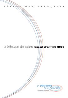 La Défenseure des enfants - Rapport d activité 2008