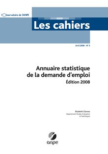 Annuaire statistique de la demande d emploi - Edition 2008