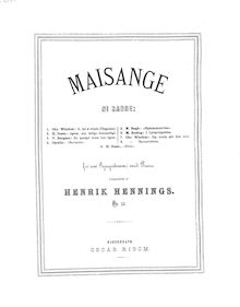 Partition complète, Maisange, Op.13, Ni Sange, Hennings, Henrik