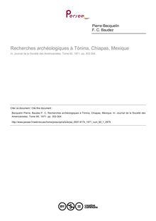 Recherches archéologiques à Tónina, Chiapas, Mexique  ; n°1 ; vol.60, pg 302-304