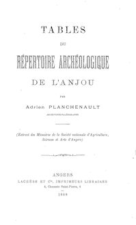Tables du Répertoire archéologique de l Anjou / par Adrien Planchenault,...