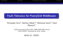 Introduction PastryGrid Fault Tolerance in PastryGrid Conclusion