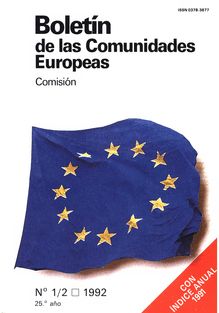Boletín de las Comunidades Europeas. N° 1/2 1992 25.° año