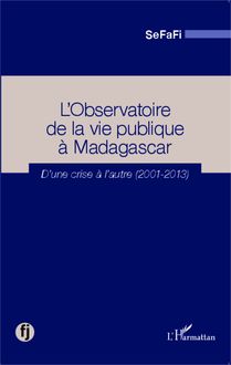 Observatoire de la vie publique à Madagascar