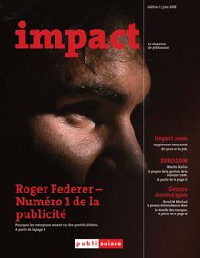 impact - mai 08 - Roger Federer - Numéro 1 de la publicité ...
