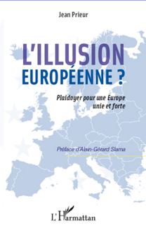 L illusion européenne ?