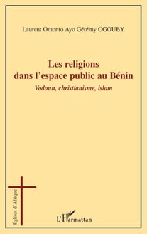 Les religions dans l espace public au Bénin