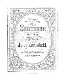 Partition complète, Sérénade burlesque, Op.20, Zarębski, Juliusz