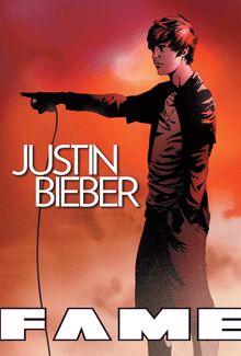 FAME: Justin Bieber : Graphic Novel
