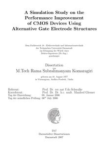 A simulation study on the performance improvement of CMOS devices using alternative gate electrode structures [Elektronische Ressource] / von Rama Subrahmanyam Komaragiri