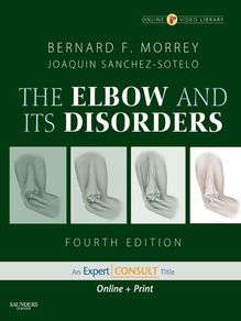 The Elbow and Its Disorders E-Book