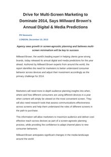 Drive for Multi-Screen Marketing to Dominate 2014, Says Millward Brown s Annual Digital & Media Predictions