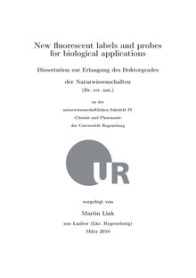 New fluorescent labels and probes for biological applications [Elektronische Ressource] / vorgelegt von Martin Link