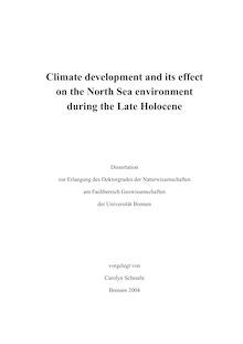 Climate development and its effect on the North Sea environment during the Late Holocene [Elektronische Ressource] / vorgelegt von Carolyn Scheurle