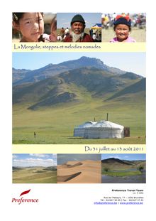 La Mongolie, steppes et mélodies nomades Du 31 juillet au 13 août 2011