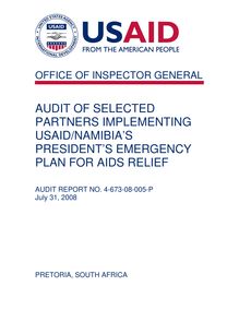  Audit of Selected Partners Implementing USAID Namibia’s President’s Emergency Plan for AIDS Relief