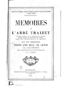 Mémoires de l abbé Traizet,... sur son émigration / précédés d une notice sur l auteur par l abbé Pécheur...
