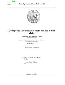 Component separation methods for CMB data [Elektronische Ressource] / vorgelegt von Maria-Paola Bottino