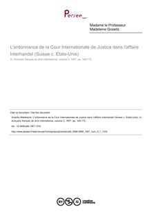 L ordonnance de la Cour Internationale de Justice dans l affaire Interhandel (Suisse c. Etats-Unis) - article ; n°1 ; vol.3, pg 164-172