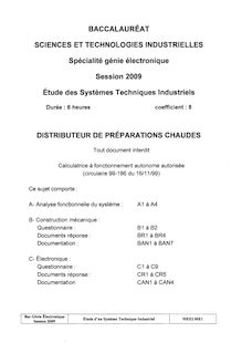 Etude des systèmes techniques industriels 2009 S.T.I (Génie Electronique) Baccalauréat technologique