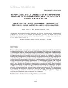IMPORTANCIA DE LA UTILIZACIÓN DE DIFERENTES TÉCNICAS DE DIGESTIBILIDAD EN LA NUTRICIÓN Y FORMULACIÓN PORCINA ( IMPORTANCE OF THE USE OF DIFFERENT DIGESTIBILITY TECHNIQUES IN PIG NUTRITION AND FOOD FORMULATION )