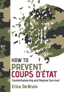 How to Prevent Coups d Etat