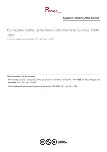 Dumazedier Joffre, La révolution culturelle du temps libre. 1968-1988.  ; n°1 ; vol.32, pg 143-145