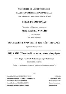 KIAA 0510, Ténascine R, et astrocytomes pilocytiques, KIAA 0510, Tenascin R and pilocytic astrocytomas