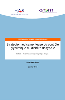 Stratégie médicamenteuse du contrôle glycémique du diabète de type 2 - Argumentaire scientifique : Diabète de type 2