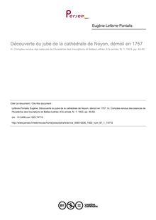 Découverte du jubé de la cathédrale de Noyon, démoli en 1757 - article ; n°1 ; vol.67, pg 49-50