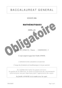 Baccalauréat Général - Série: ES (Session 2006) Epreuve Obligatoire de Mathématiques