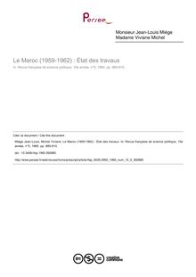Le Maroc (1959-1962) : État des travaux - article ; n°5 ; vol.15, pg 885-910