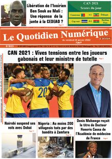 Le Quotidien Numérique d’Afrique n°1833 – Vendredi 14 janvier 2022