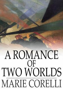 Romance of Two Worlds