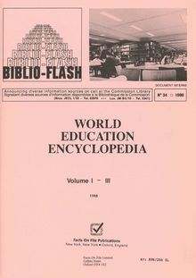 Biblio Flash. WORLD EDUCATION ENCYCLOPEDIA Volume I - III N°34 1990