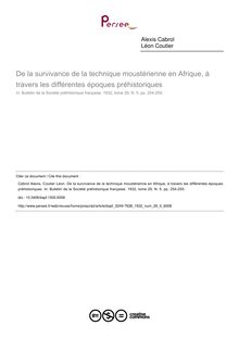 De la survivance de la technique moustérienne en Afrique, à travers les différentes époques préhistoriques - article ; n°5 ; vol.29, pg 254-255
