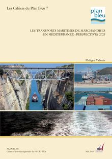 Les transports maritimes de marchandises en Méditerranée : perspectives 2025.