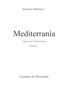 Partition complète, Mediterranía, Impresiones MediterráneasFantasia